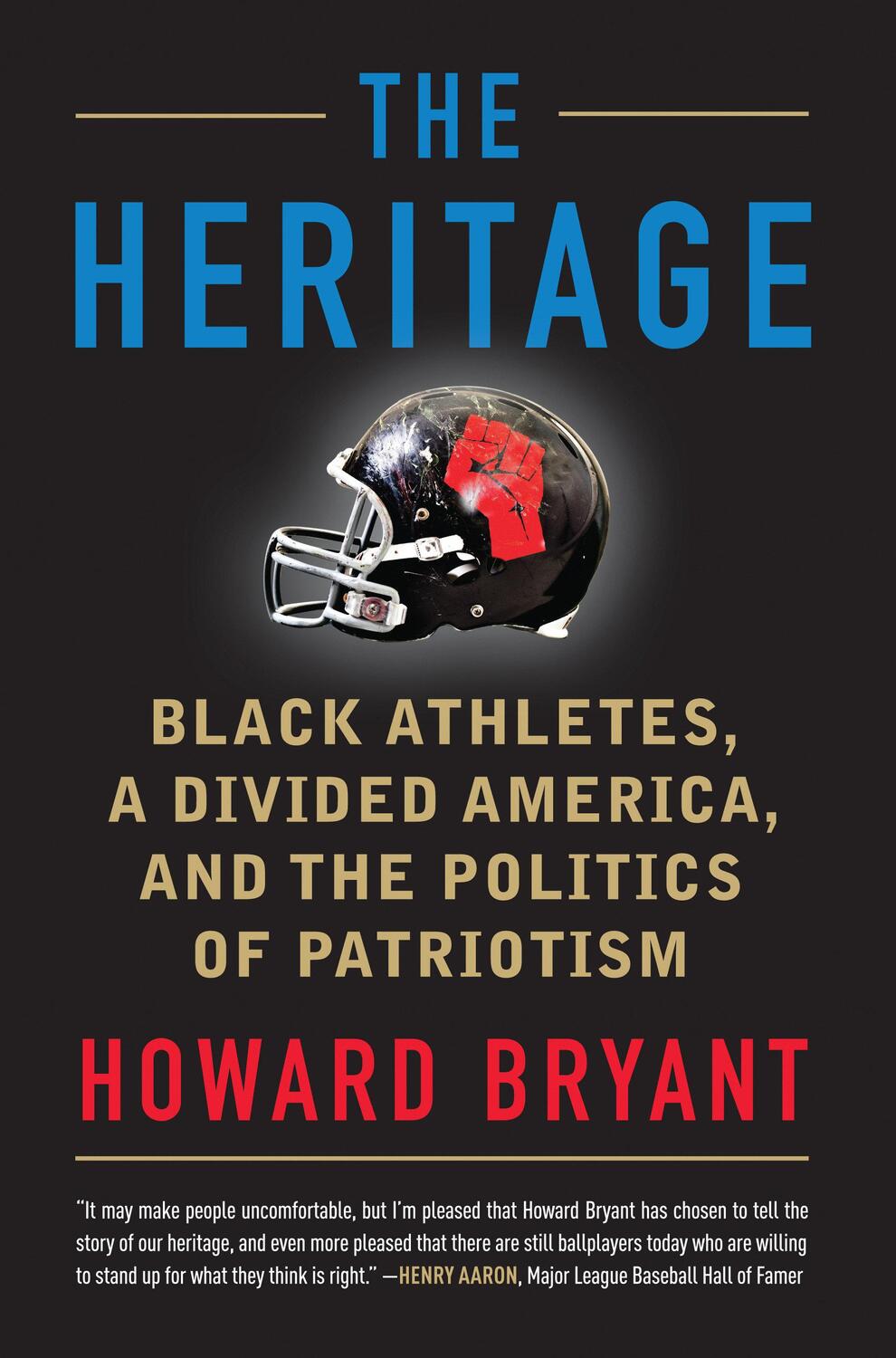 Cover: 9780807038086 | The Heritage: Black Athletes, a Divided America, and the Politics...