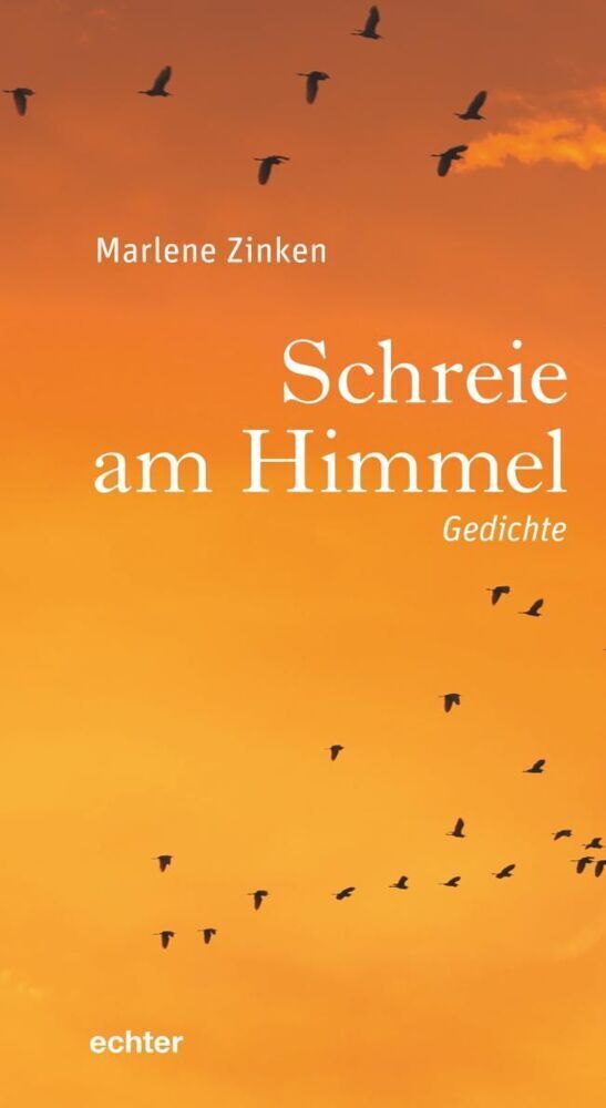 Cover: 9783429055660 | Schreie am Himmel | Gedichte | Marlene Zinken | Taschenbuch | 96 S.