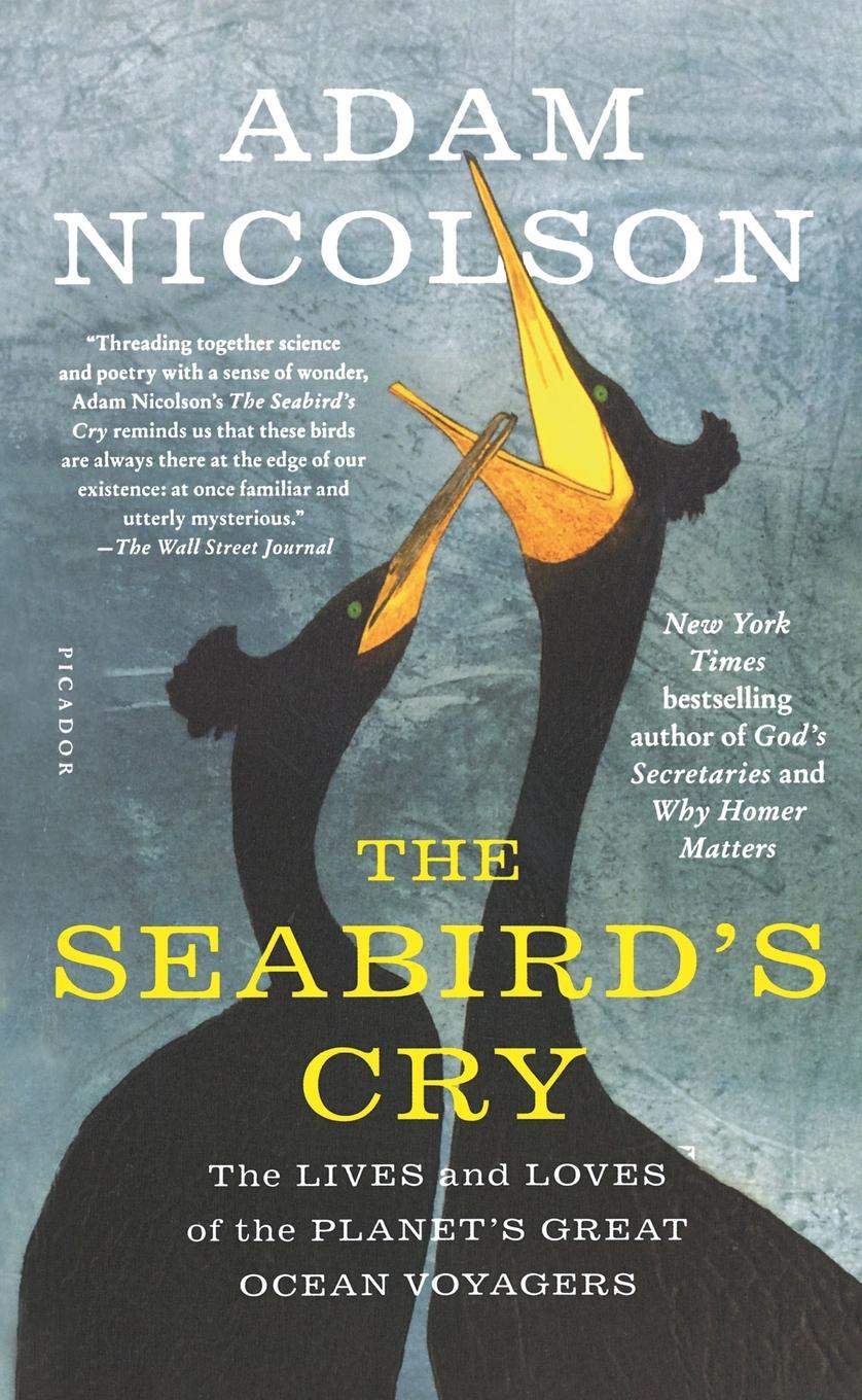 Cover: 9781250181596 | Seabird's Cry | Adam Nicolson | Taschenbuch | Englisch | 2019 | HOLT