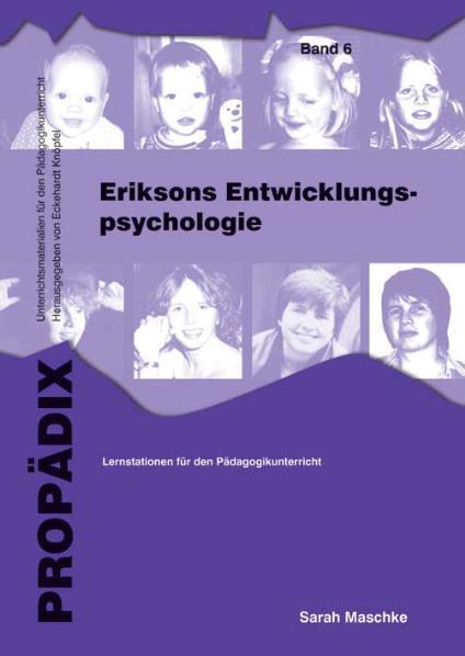 Cover: 9783834009401 | Eriksons Entwicklungspsychologie | Sarah Maschke | Taschenbuch | 2011