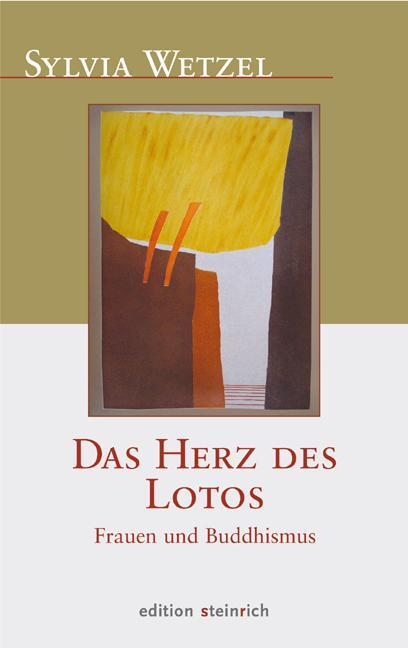 Cover: 9783942085656 | Das Herz des Lotos | Frauen und Buddhismus | Sylvia Wetzel | Buch