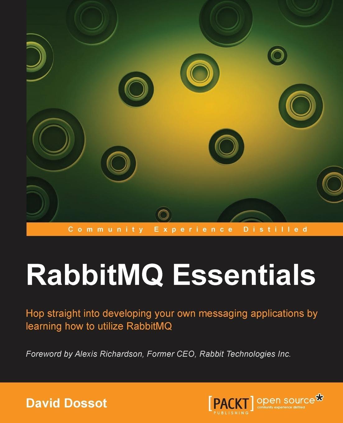 Cover: 9781783983209 | Rabbitmq Essentials | David Dossot | Taschenbuch | Paperback | 2014