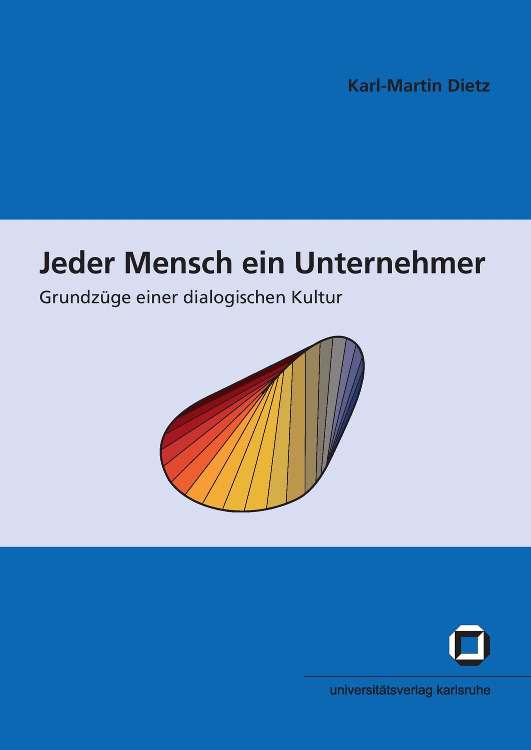 Cover: 9783866442641 | Jeder Mensch ein Unternehmer : Grundzüge einer dialogischen Kultur