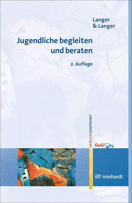 Cover: 9783497022694 | Jugendliche begleiten und beraten | Inghard Langer (u. a.) | Buch