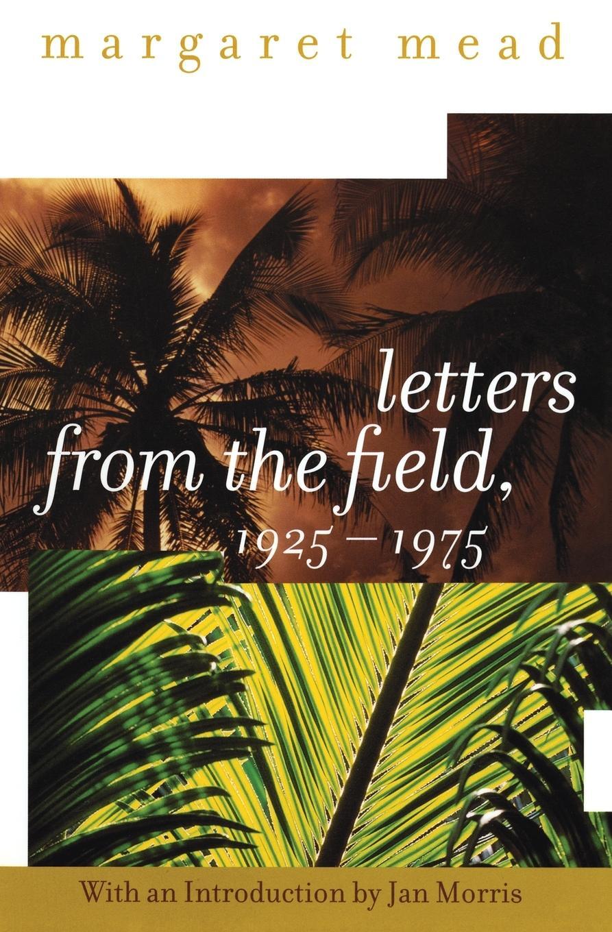 Cover: 9780060958046 | Letters from the Field, 1925-1975 | Margaret Mead | Taschenbuch | 2015