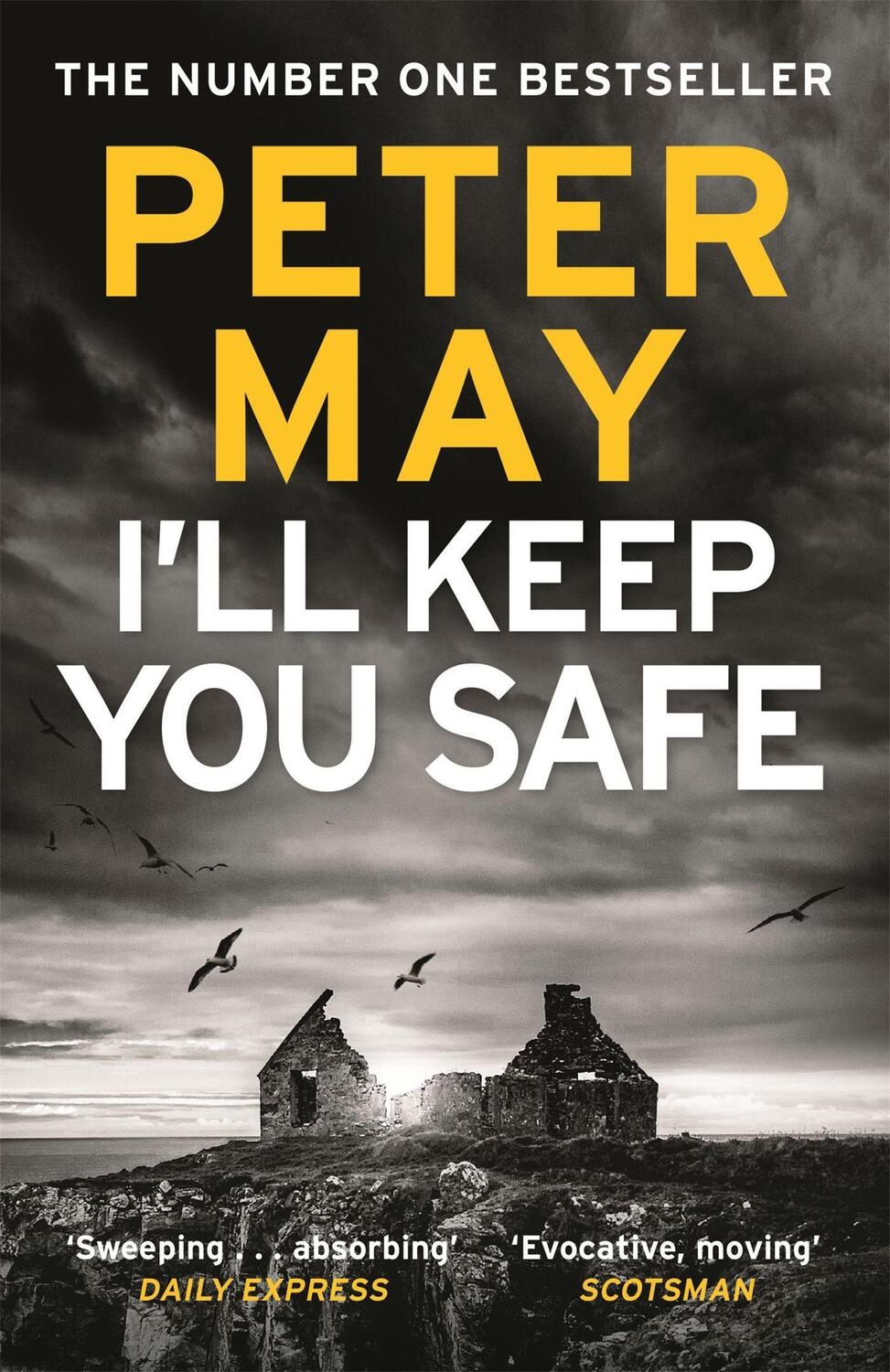 Cover: 9781784294977 | I'll Keep You Safe | Peter May | Taschenbuch | Englisch | 2018