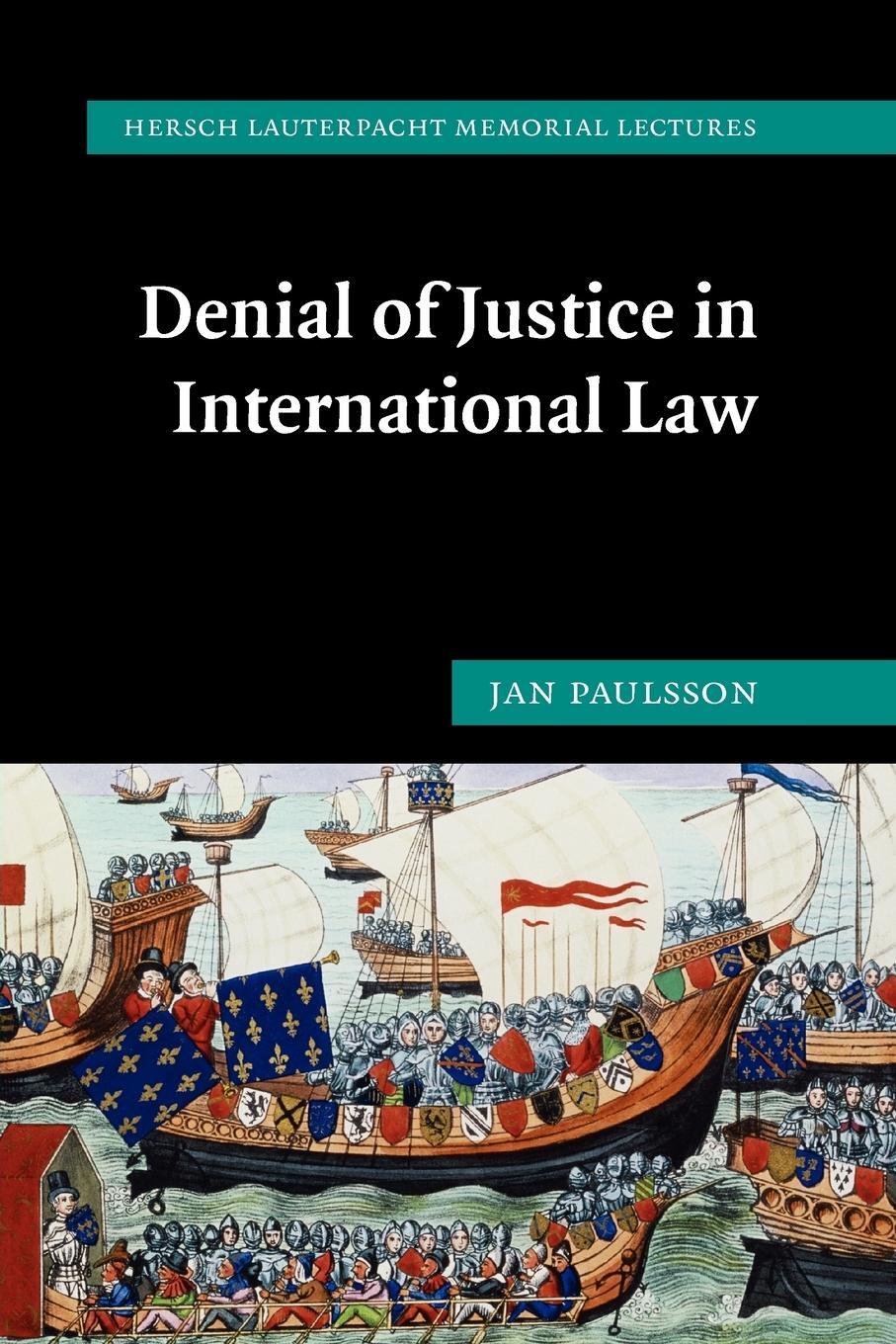 Cover: 9780521172912 | Denial of Justice in International Law | Paulsson Jan (u. a.) | Buch