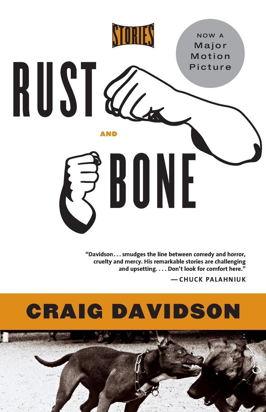 Cover: 9780393329001 | Rust and Bone | Stories | Craig Davidson | Taschenbuch | Paperback