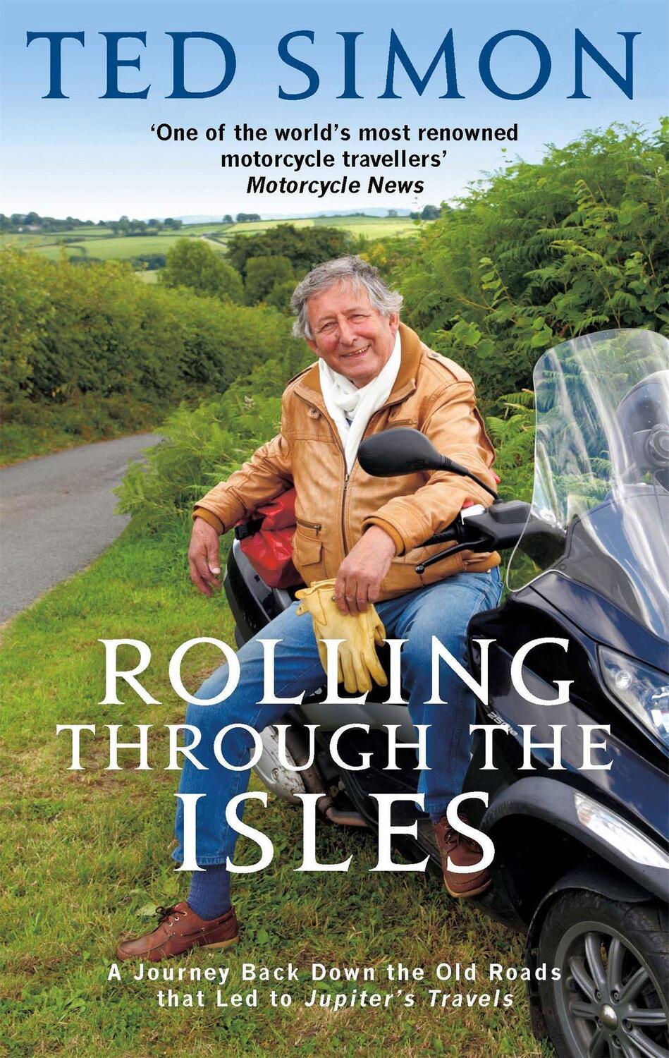 Cover: 9780349122618 | Rolling Through The Isles | Ted Simon | Taschenbuch | Englisch | 2013
