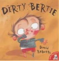 Cover: 9781854308207 | Dirty Bertie | David Roberts | Taschenbuch | Englisch | 2003