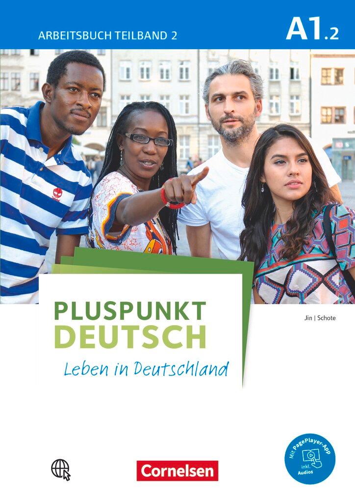 Cover: 9783061205676 | Pluspunkt Deutsch - Leben in Deutschland A1: Teilband 02. | Buch