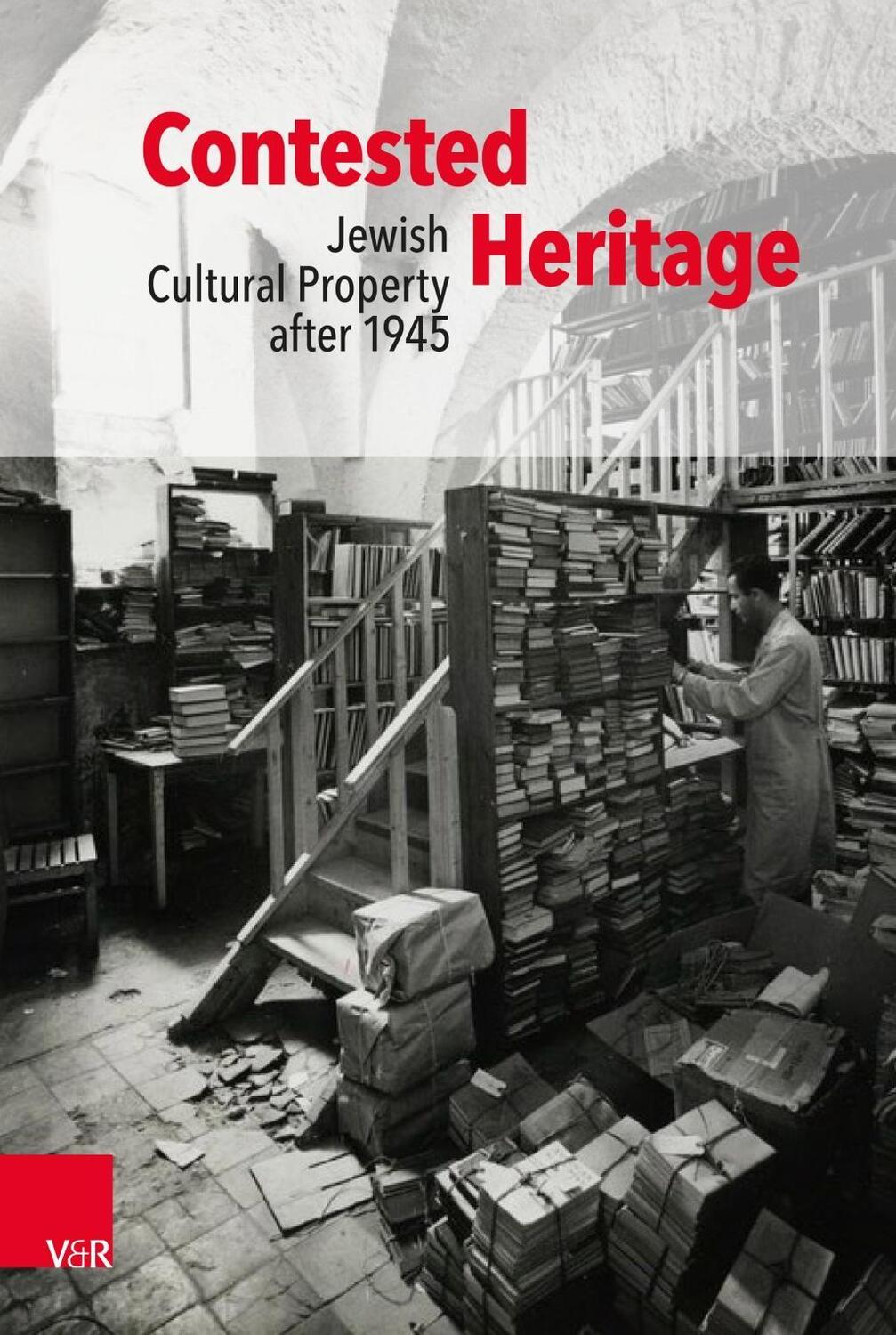 Cover: 9783525310830 | Contested Heritage | Jewish Cultural Property after 1945 | Buch | 2019