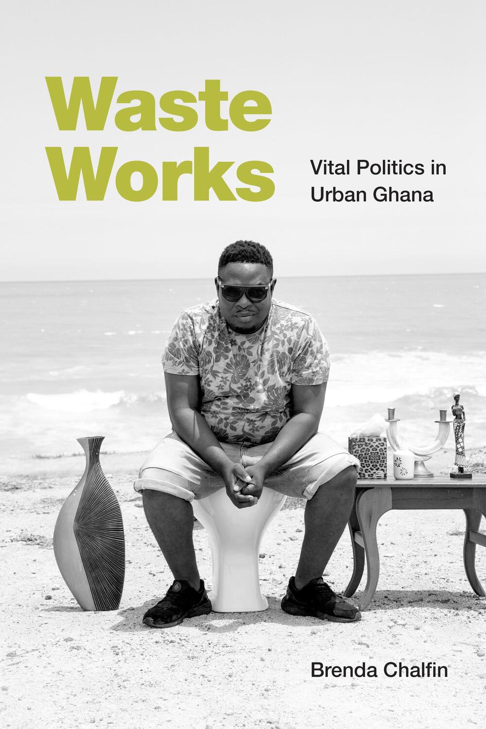 Cover: 9781478019589 | Waste Works | Vital Politics in Urban Ghana | Brenda Chalfin | Buch