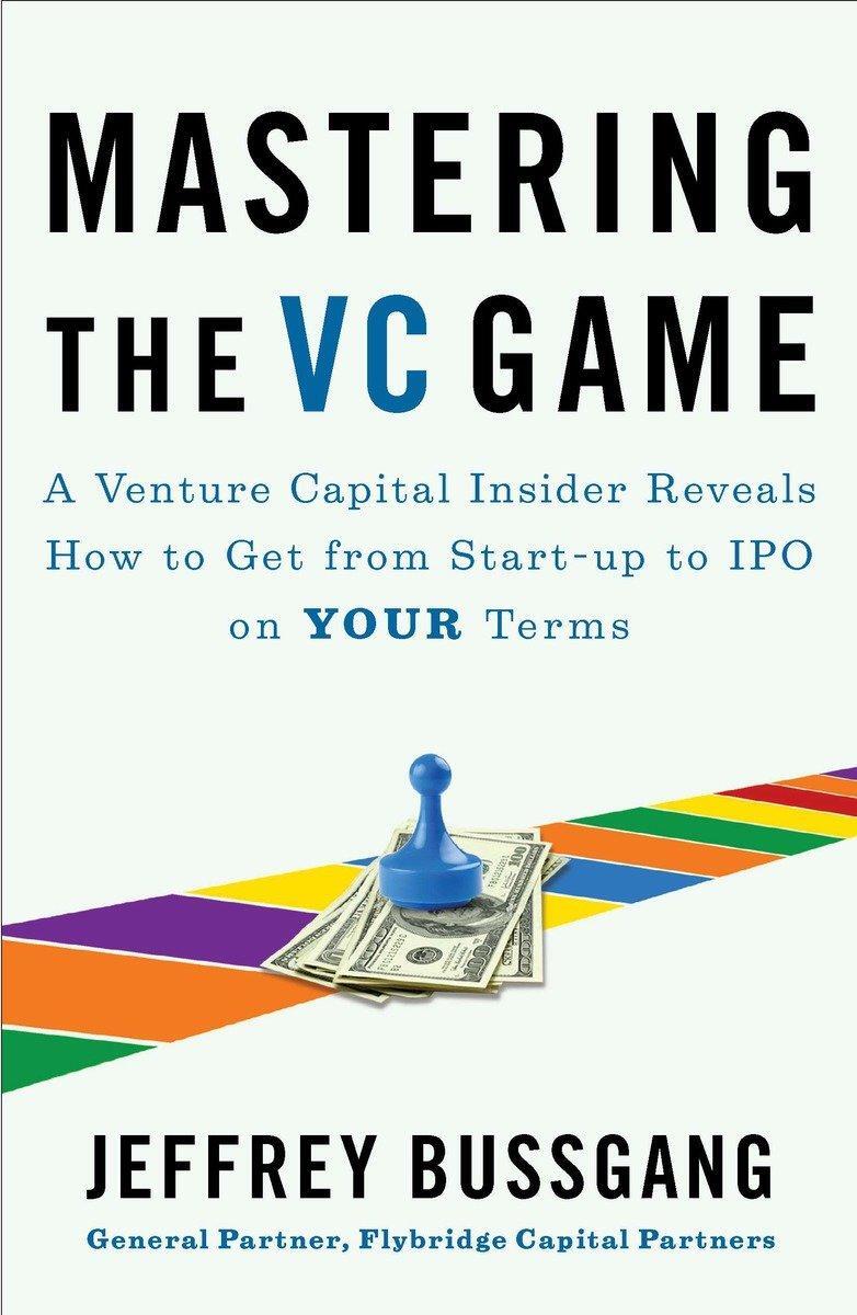 Cover: 9781591844440 | Mastering the VC Game | Jeffrey Bussgang | Taschenbuch | Englisch
