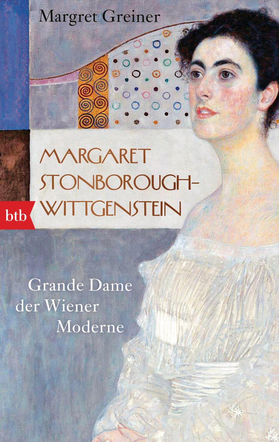 Cover: 9783442718757 | Margaret Stonborough-Wittgenstein | Grande Dame der Wiener Moderne