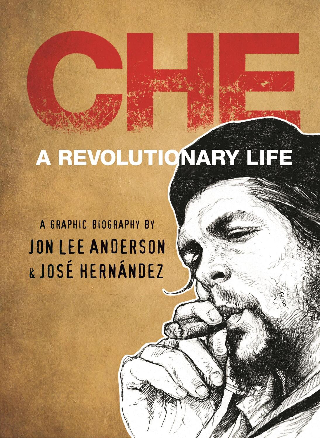 Cover: 9780571331703 | Che | A Revolutionary Life. A graphic biography | Anderson (u. a.)