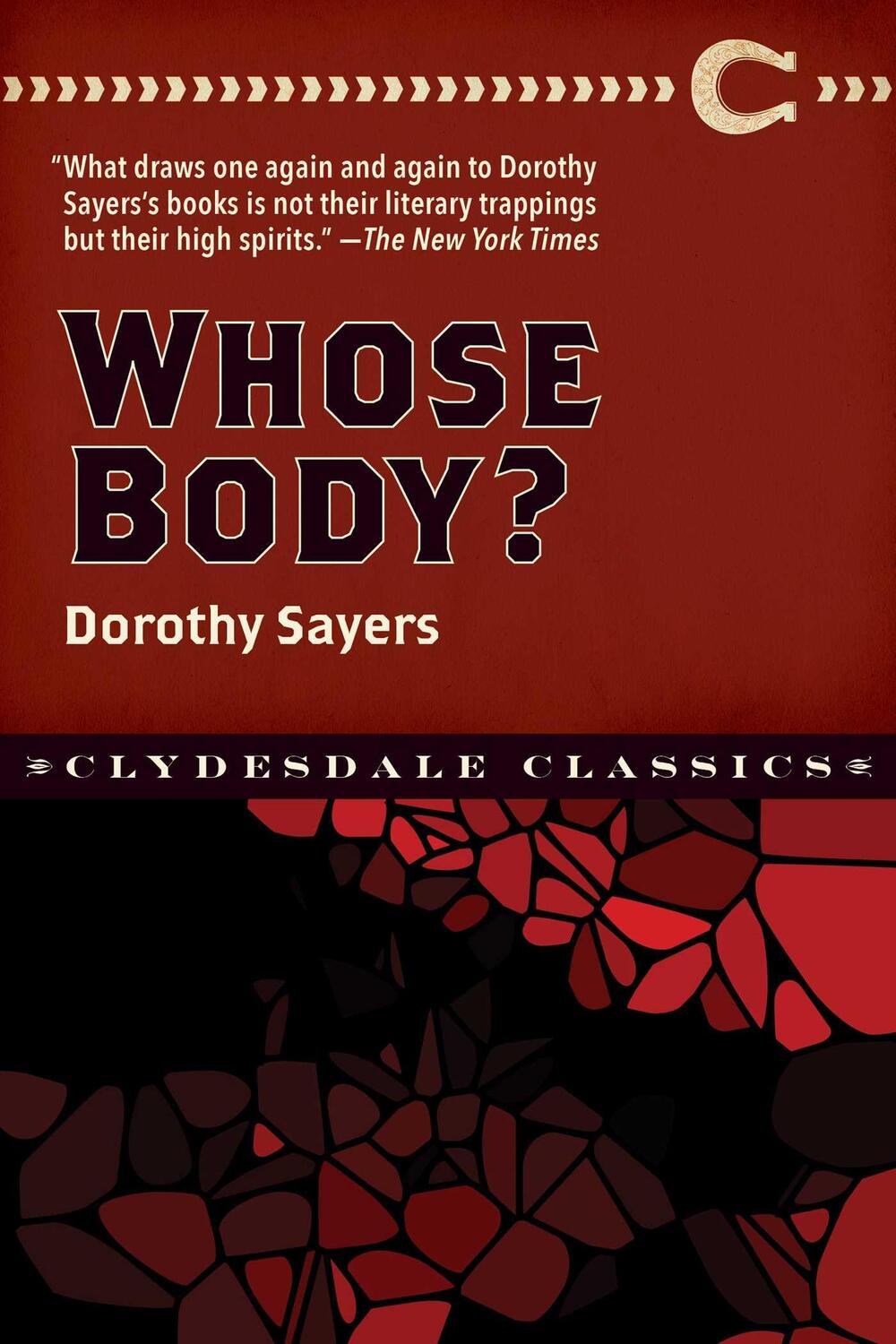 Cover: 9781945186776 | Whose Body? | Dorothy L Sayers | Taschenbuch | Englisch | 2020