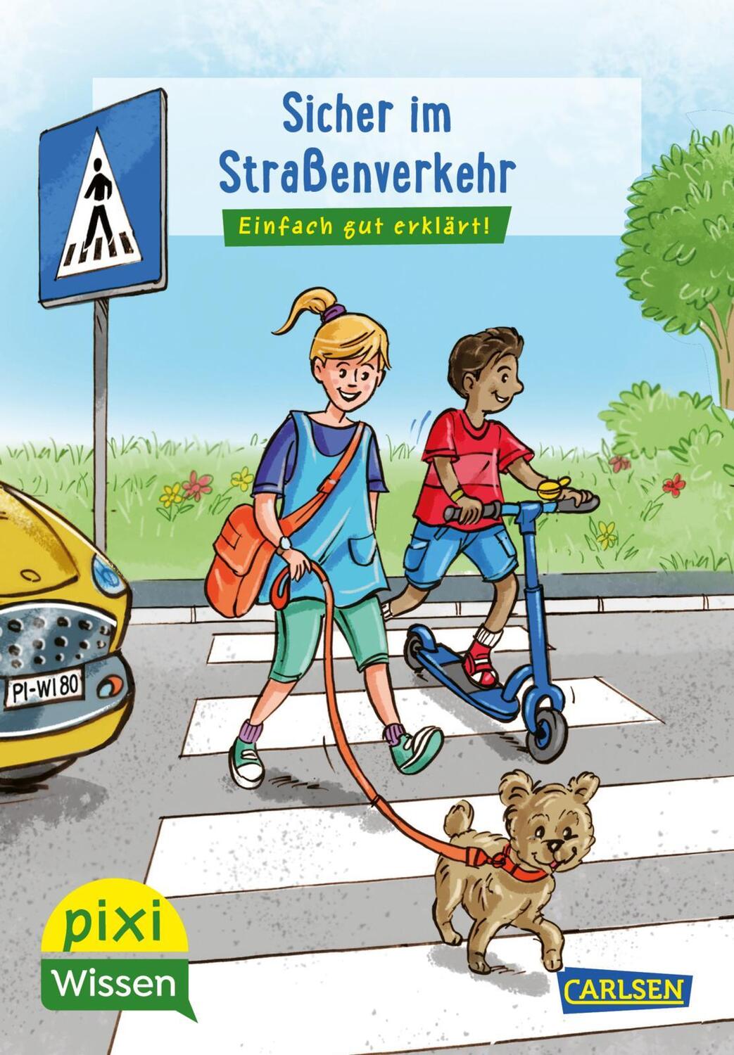 Cover: 9783551231819 | Pixi Wissen 80: VE 5 Sicher im Straßenverkehr | Christine Stahr | 2022
