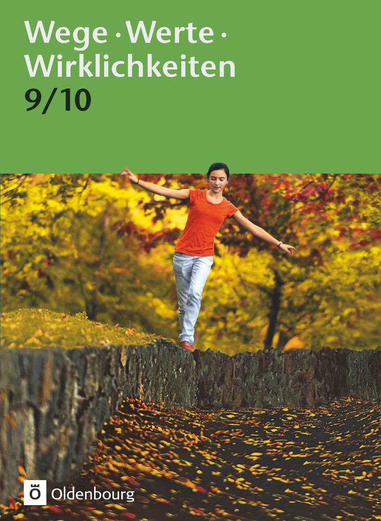 Cover: 9783637011434 | Wege. Werte. Wirklichkeiten. Jahrgangsstufe 9/10. Schülerbuch | Buch