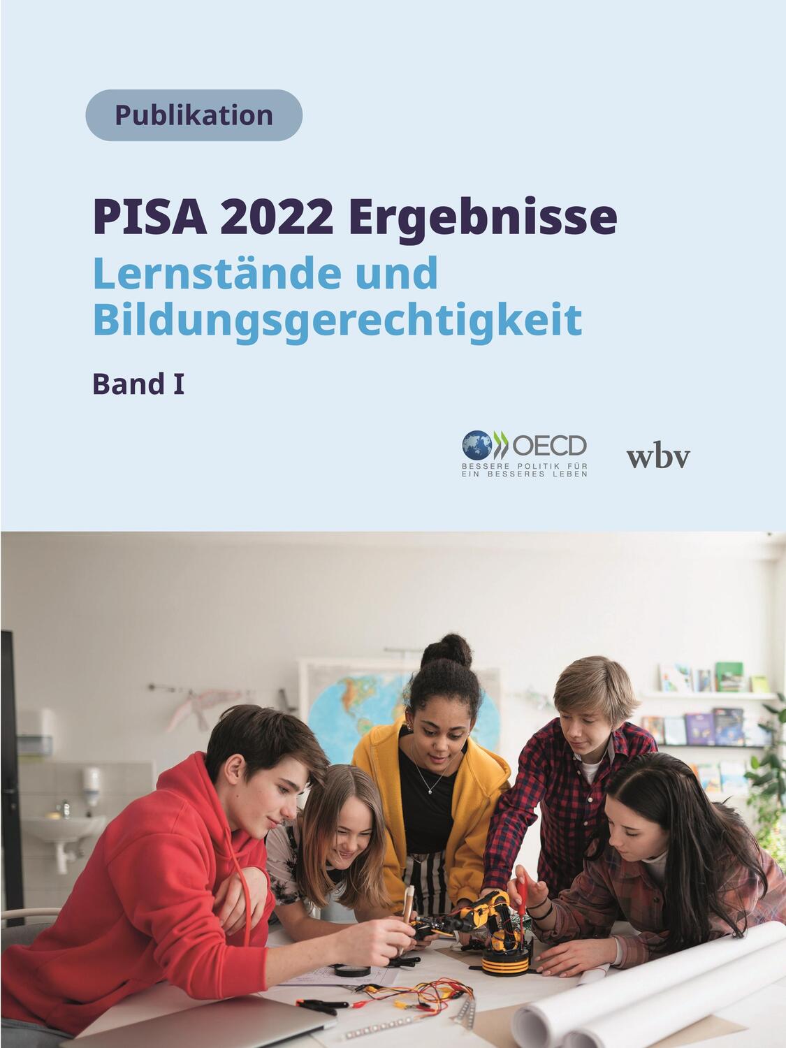 Cover: 9783763976560 | PISA 2022 Ergebnisse (Band I) | Lernstände und Bildungsgerechtigkeit