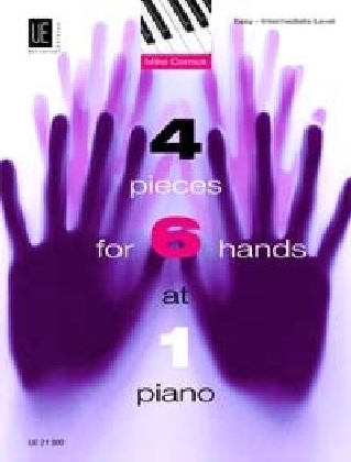 Cover: 9783702429195 | 4 Pieces for 6 Hands at 1 Piano | Mike Cornick | Noten Spielpartitur