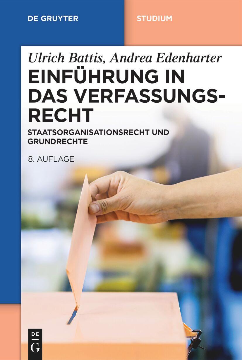 Cover: 9783111269399 | Einführung in das Verfassungsrecht | Ulrich Battis (u. a.) | Buch