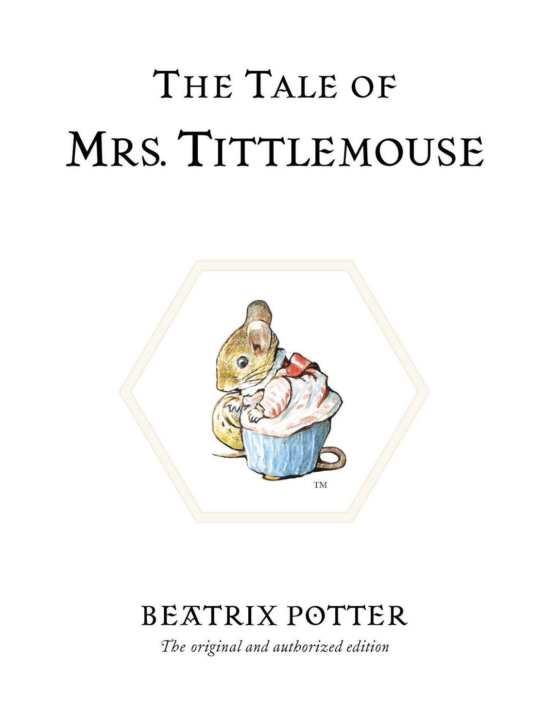 Cover: 9780723247807 | The Tale of Mrs. Tittlemouse | The original and authorized edition