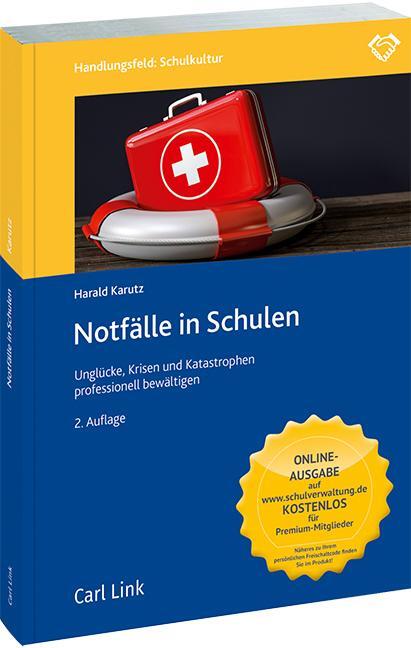 Cover: 9783556082058 | Notfälle in Schulen | Harald Karutz | Taschenbuch | 410 S. | Deutsch
