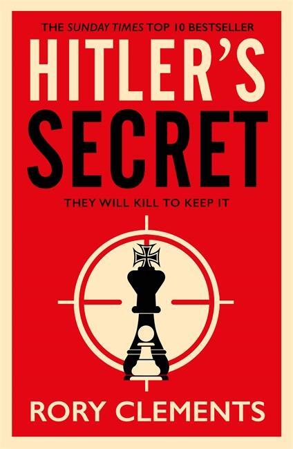 Cover: 9781838770297 | Hitler's Secret | The Sunday Times bestselling spy thriller | Clements