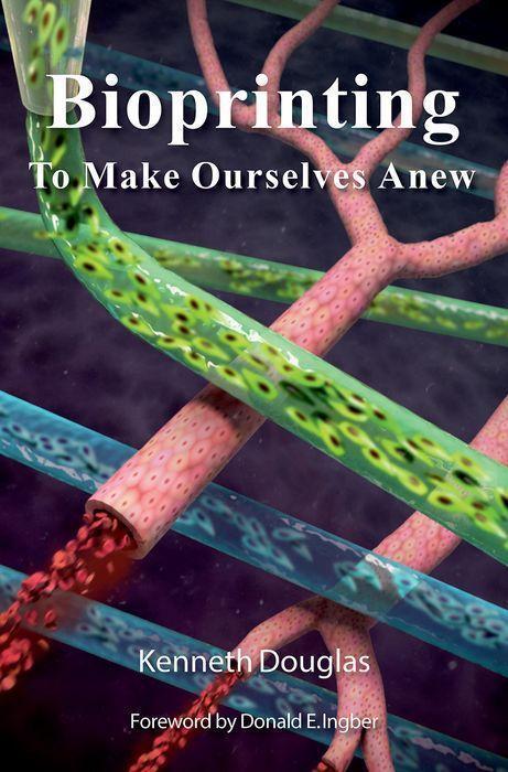Cover: 9780190943547 | Bioprinting | To Make Ourselves Anew | Kenneth Douglas | Buch | 2021