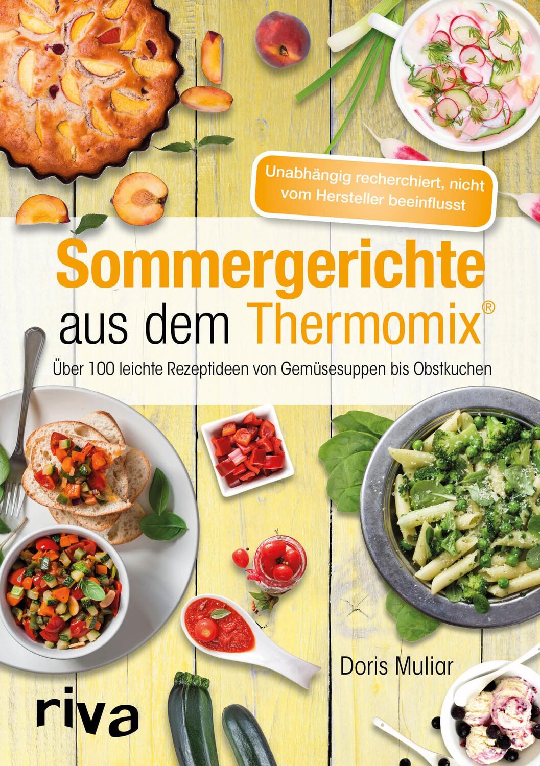Cover: 9783742301338 | Sommergerichte aus dem Thermomix® | Doris Muliar | Taschenbuch | 2017