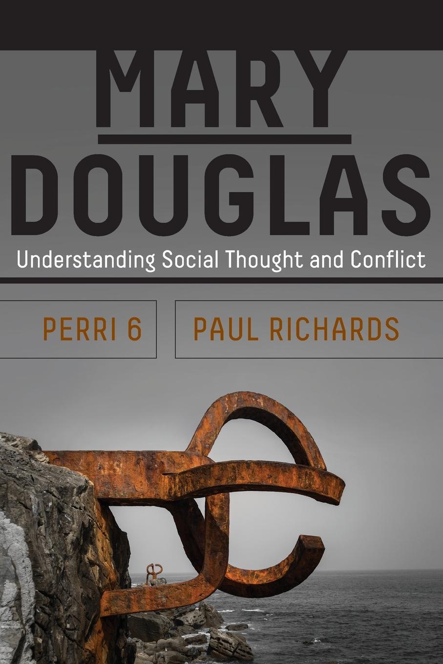 Cover: 9781785335617 | Mary Douglas | Understanding Social Thought and Conflict | Taschenbuch