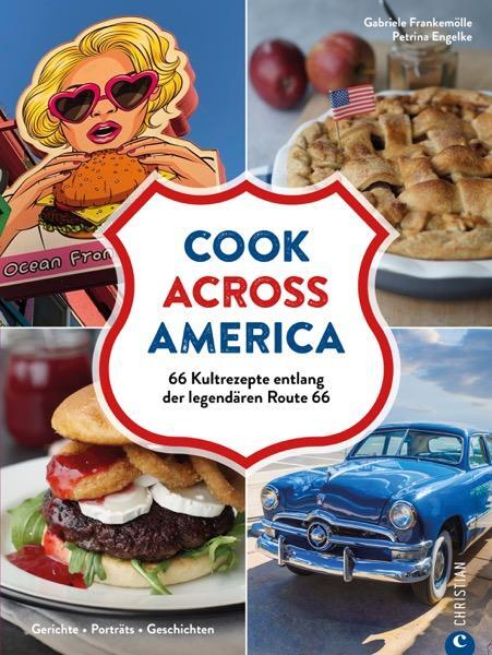 Cover: 9783959618021 | Cook Across America | Gabriele Frankemölle (u. a.) | Buch | 224 S.