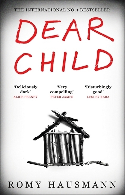 Cover: 9781529401424 | Dear Child | Romy Hausmann | Taschenbuch | Englisch | 2020 | Quercus