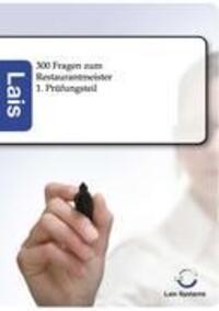Cover: 9783943233056 | 300 Fragen zum Restaurantmeister - 1. Prüfungsteil | Lais Systeme