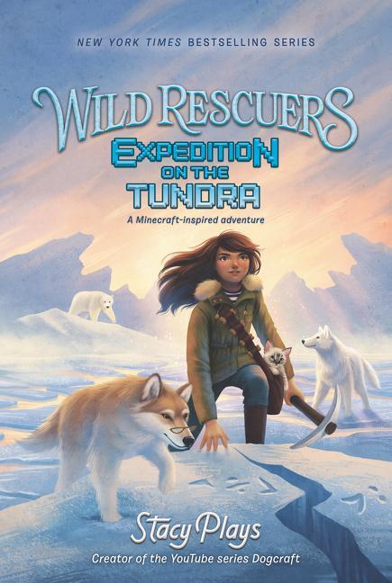 Cover: 9780062960757 | Wild Rescuers: Expedition on the Tundra | Stacyplays | Taschenbuch