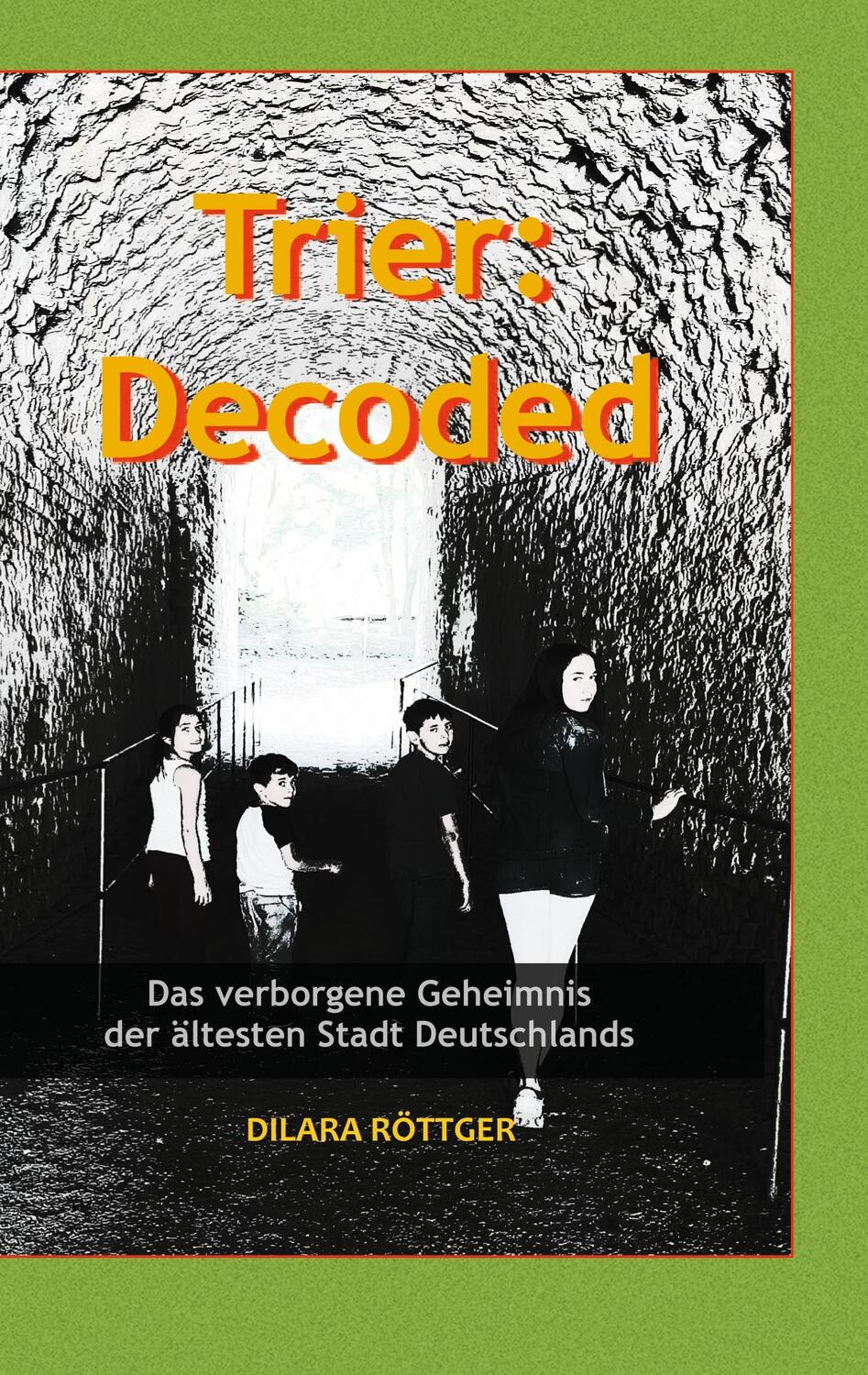 Cover: 9783752647860 | Trier: Decoded | Dilara Röttger | Buch | HC gerader Rücken kaschiert