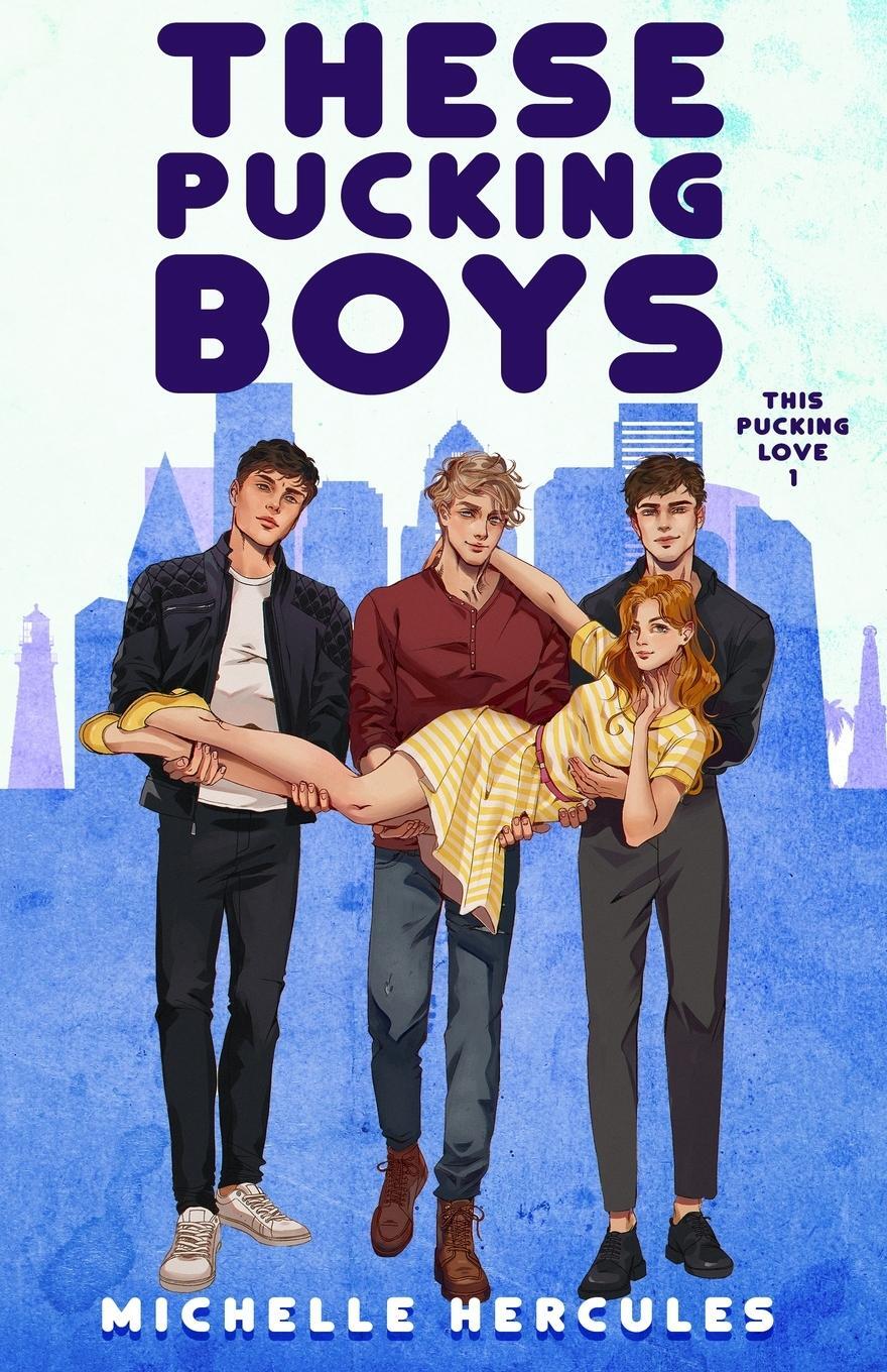 Cover: 9781959167839 | These Pucking Boys | Illustration Edition: Illustration | Hercules