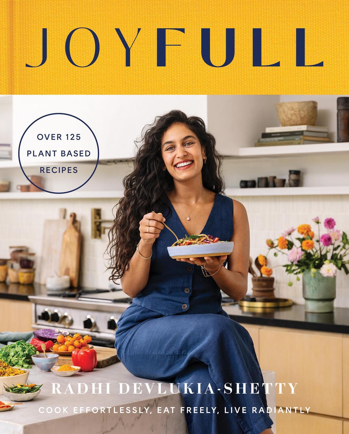 Cover: 9780008618735 | JoyFull | Cook Effortlessly, Eat Freely, Live Radiantly | Buch | 2024