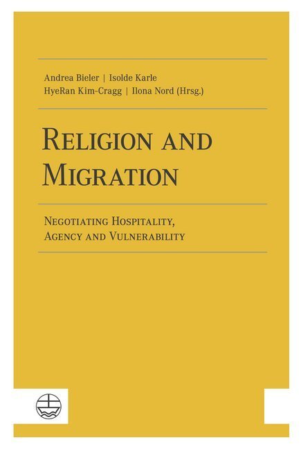 Cover: 9783374061310 | Religion and Migration | Andrea Bieler (u. a.) | Taschenbuch | 2019