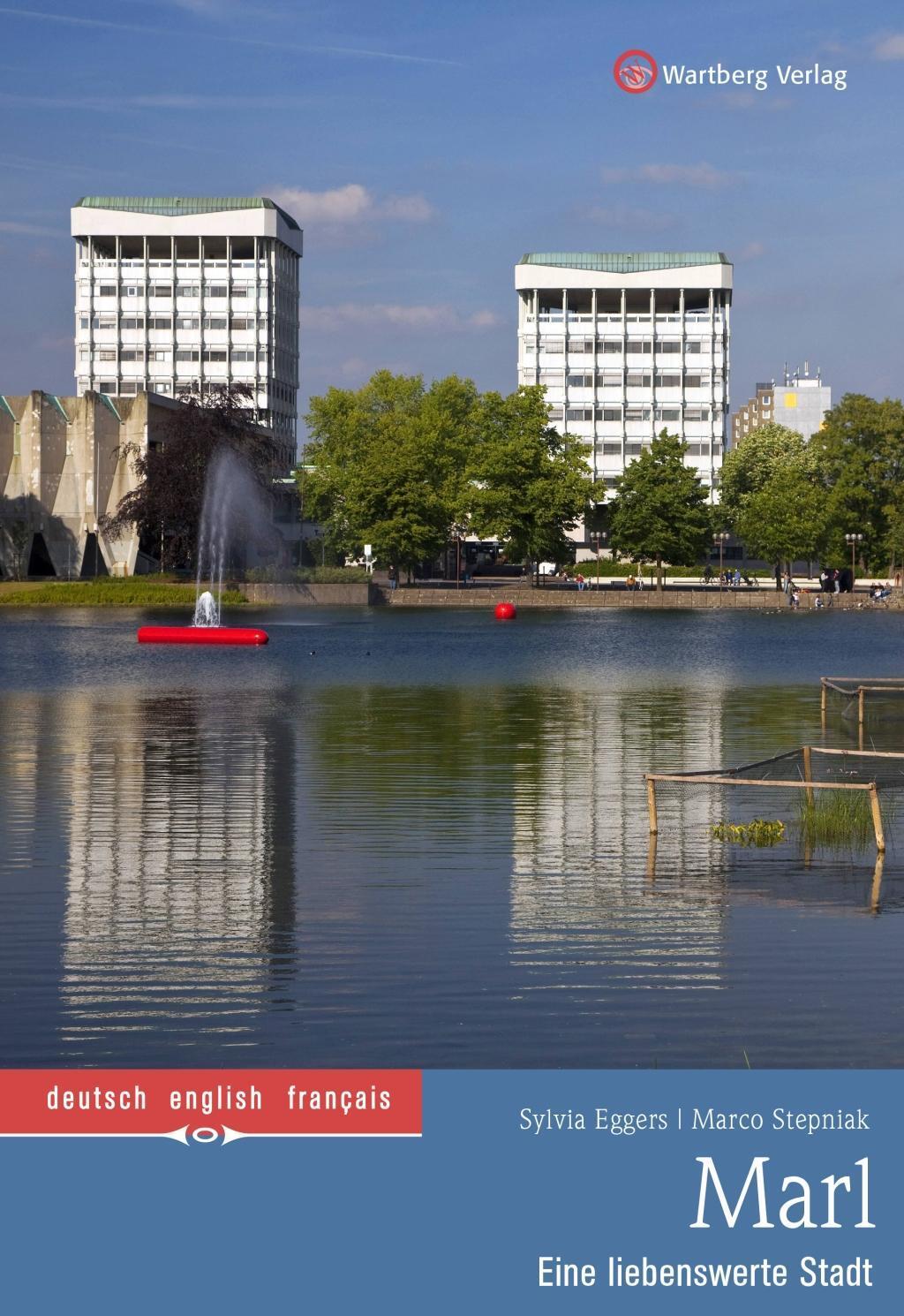 Cover: 9783831327706 | Marl - Eine liebenswerte Stadt | Sylvia/Stepniak, Marco Eggers | Buch