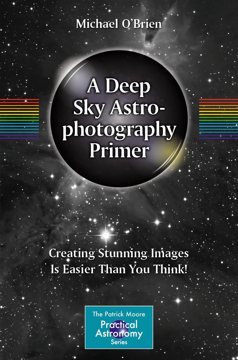 Cover: 9783031157615 | A Deep Sky Astrophotography Primer | Michael O'Brien | Taschenbuch