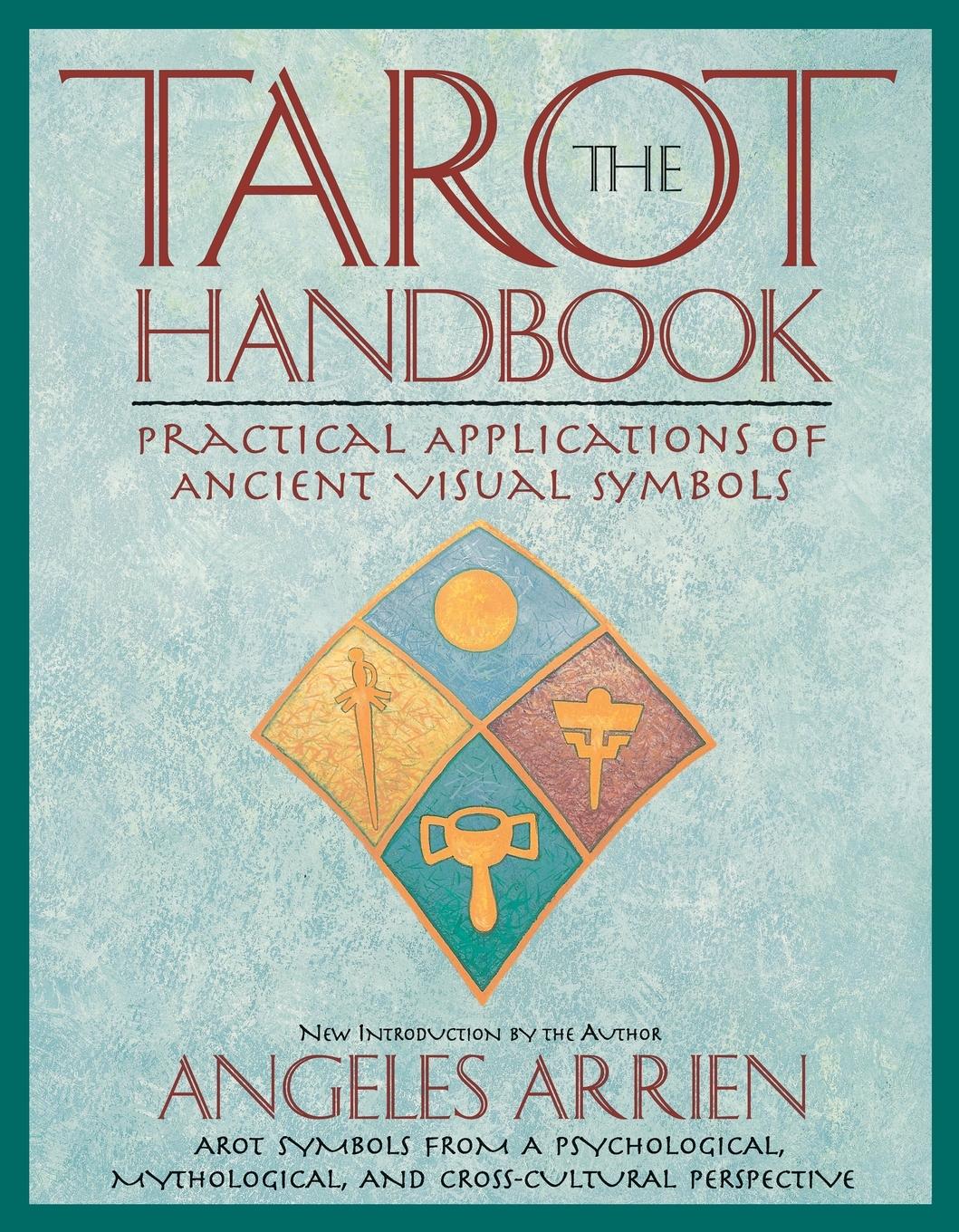 Cover: 9780874778953 | The Tarot Handbook | Practical Applications of Ancient Visual Symbols