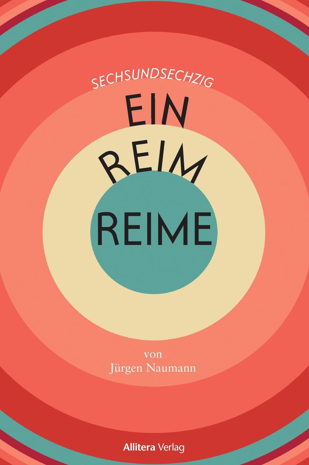 Cover: 9783869069036 | Ein-Reim-Reime | Jürgen Naumann | Buch | 76 S. | Deutsch | 2016