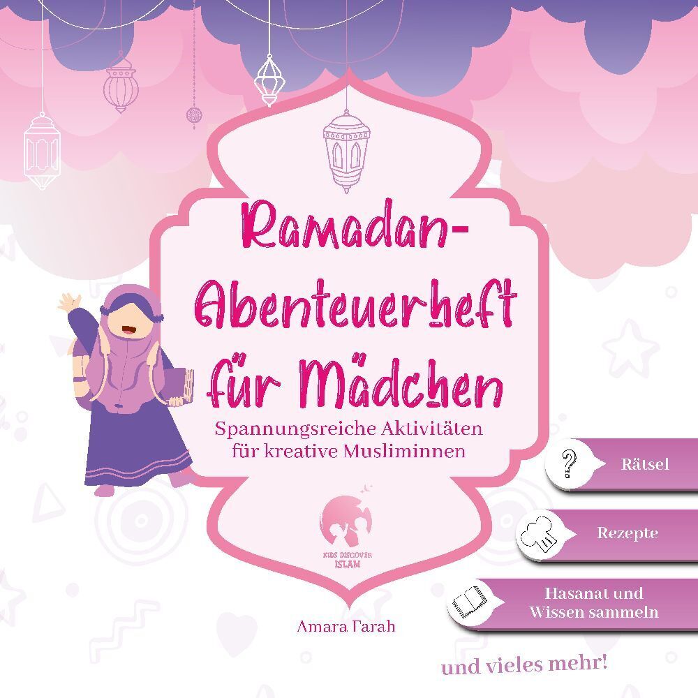 Cover: 9783384131218 | Ramadan-Abenteuerheft für Mädchen Ramadan Aktivitätenheft...