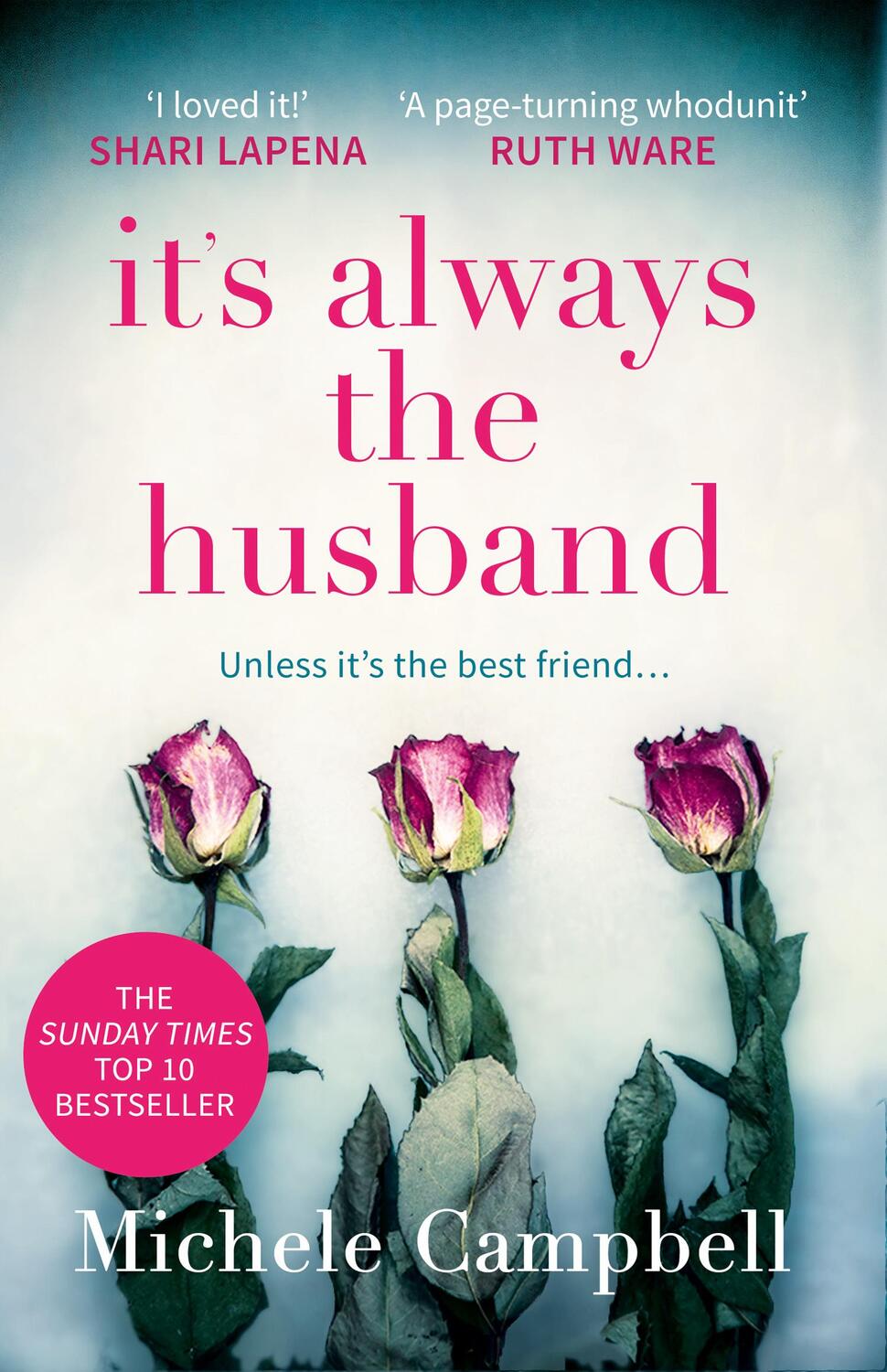Cover: 9780008271121 | It's Always the Husband | Michele Campbell | Taschenbuch | 392 S.