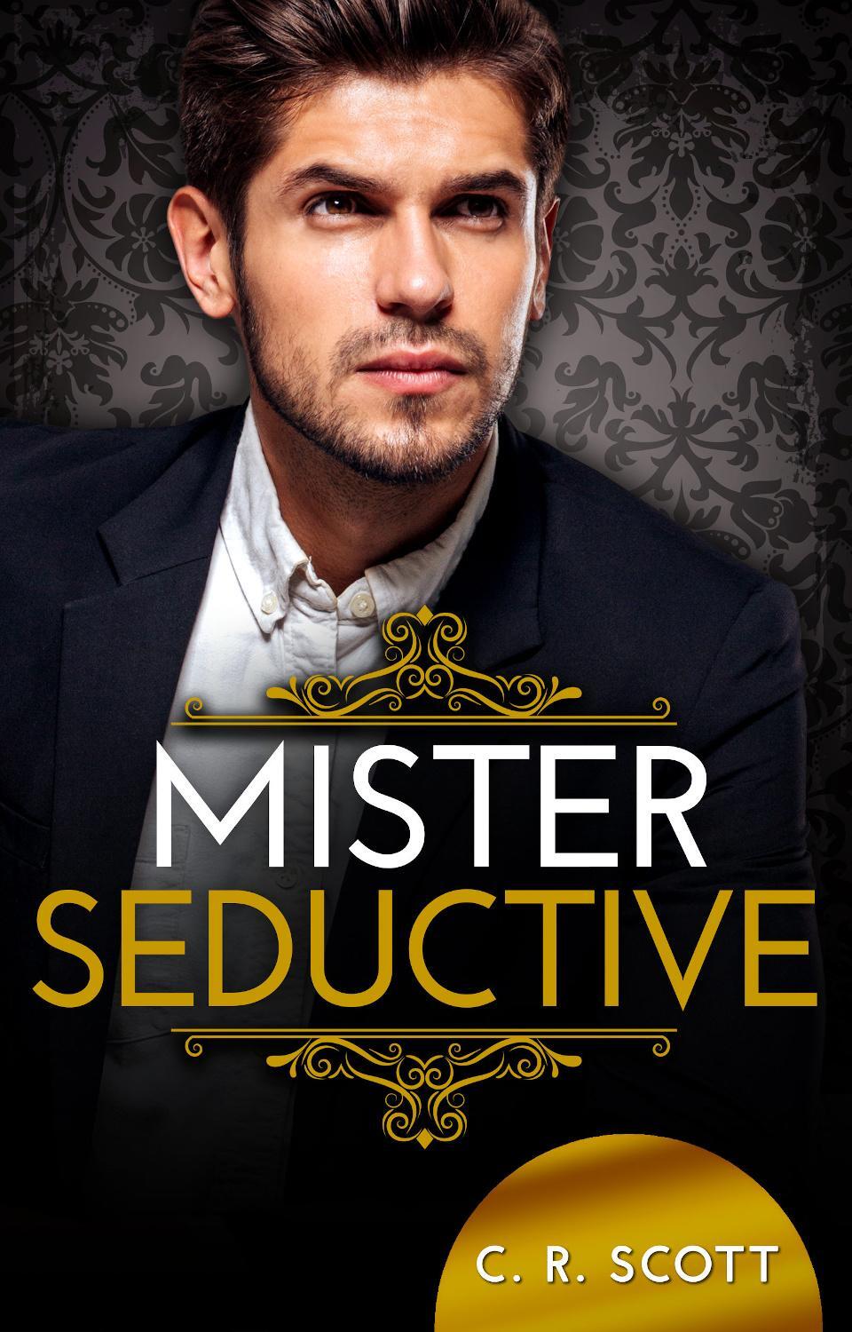 Cover: 9783963571060 | Mister Seductive | Liebesroman | C. R. Scott | Taschenbuch | Deutsch
