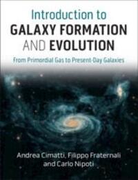 Cover: 9781107134768 | Introduction to Galaxy Formation and Evolution | Cimatti (u. a.)