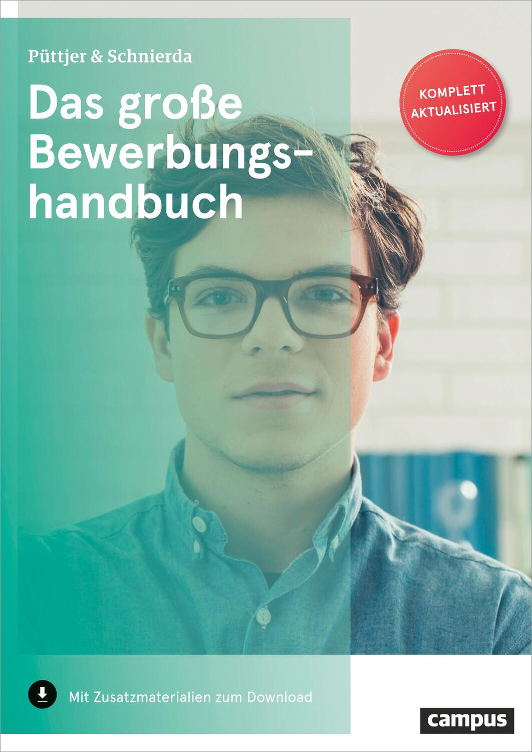 Cover: 9783593510545 | Das große Bewerbungshandbuch | Christian Püttjer (u. a.) | Taschenbuch