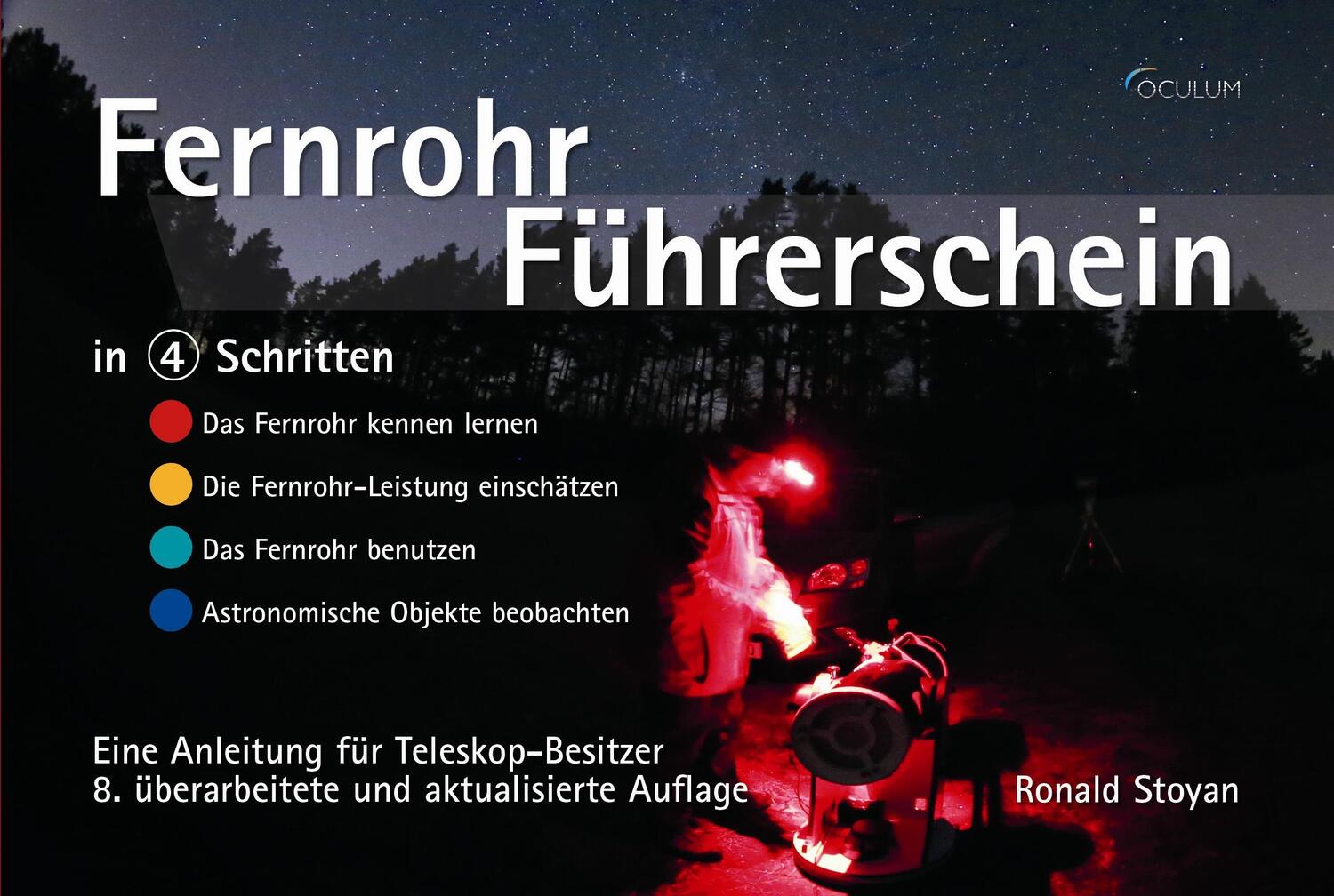 Cover: 9783938469972 | Fernrohr-Führerschein in 4 Schritten | Ronald Stoyan | Taschenbuch